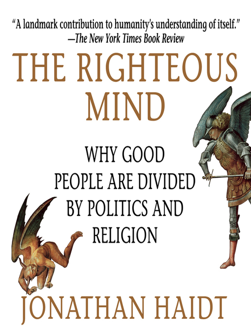 Title details for The Righteous Mind by Jonathan Haidt - Available